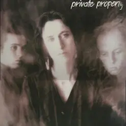 Private Property - 1989 - Private Property
