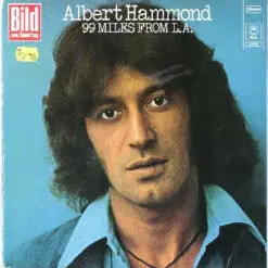 Albert Hammond - 1975 - 99 Miles From L.A.