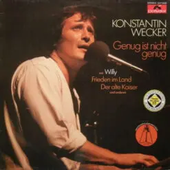 Konstantin Wecker - 1978 - Genug Ist Nicht Genug