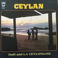 Noël And La Ceylonians - 1977 - Ceylan