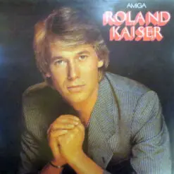 Roland Kaiser - 1985 - Roland Kaiser