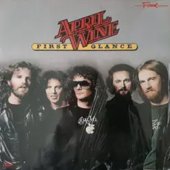 April Wine - First Glance