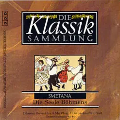Smetana - 1994 - Die Seele Böhmens