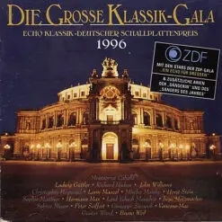 Various - 1996 - Die Grosse Klassik-Gala / Echo Klassik-Deutscher Schallplattenpreis 1996