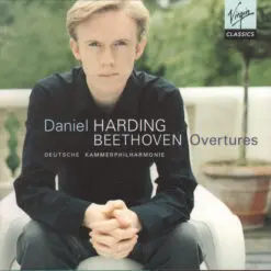 Beethoven- Daniel Harding, Deutsche Kammerphilharmonie Bremen - 1999 - Overtures