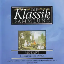 Wolfgang Amadeus Mozart - 1993 - Glanzvolles Erbe