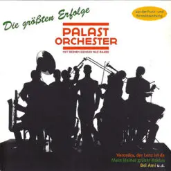 Palast Orchester Mit Seinem Sänger Max Raabe - 1998 - Die Größten Erfolge