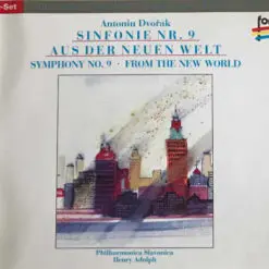 Antonín Dvořák- Philharmonia Slavonica, Henry Adolph - Sinfonie Nr. 9 Aus Der Neuen Welt