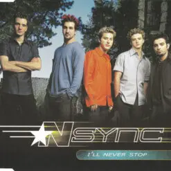 NSYNC - 2000 - I'll Never Stop