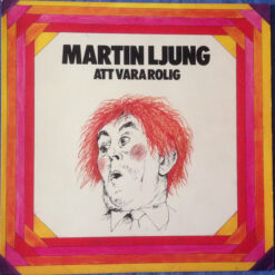 Martin Ljung ‎– 1974 - Att Vara Rolig