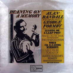Alan Randall - 1969 - Leaning On A Memory - Alan Randall Plays The Hit Songs Of George Formby