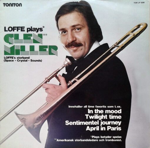 Jan Carlsson - 1975 - Loffe Plays Glenn Miller