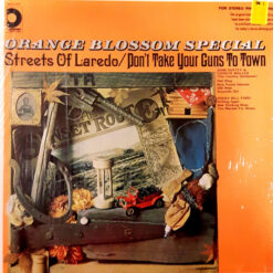 Various - 1969 - Orange Blossom Special (Streets of Laredo / Don't Take Your Guns to Town)