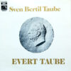 Sven Bertil Taube - 1970 - Evert Taube