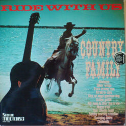Country Family - 1975 - Ride With Us