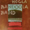 Hoola Bandoola Band - 1971 - Garanterat Individuell