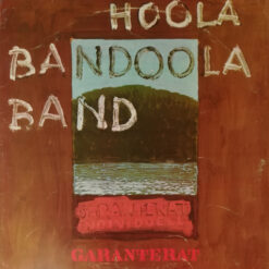 Hoola Bandoola Band - 1971 - Garanterat Individuell