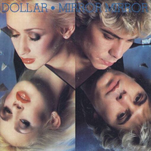Dollar - 1982 - Mirror Mirror