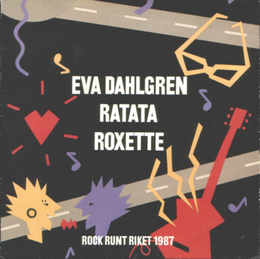 Eva Dahlgren, Ratata, Roxette - 1987 - I Want You