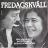 Kisa Magnusson & Janne Önnerud - 1975 - En Fredagskväll (En Dialog På Kvällskröken)
