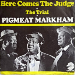 Pigmeat Markham - 1968 - Here Comes The Judge