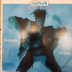 Nona Hendryx – 1987 – Female Trouble
