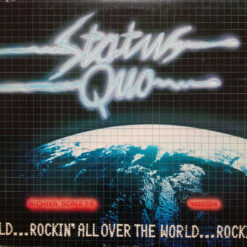 Status Quo - 1977 - Rockin' All Over The World