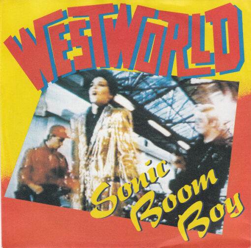 Westworld - 1987 - Sonic Boom Boy