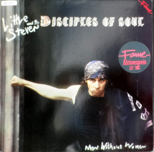 Little Steven And The Disciples Of Soul - 1986 - Men Without Women