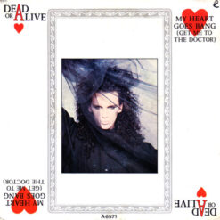 Dead Or Alive - 1985 - My Heart Goes Bang (Get Me To The Doctor)