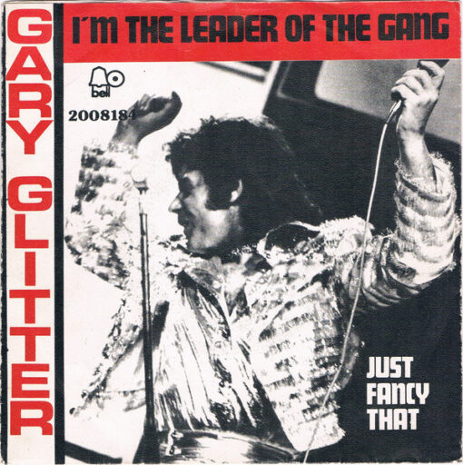 Gary Glitter – 1973 – I’m The Leader Of The Gang (I Am!)
