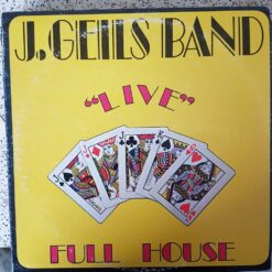 J. Geils Band – 1972 – “Live” Full House