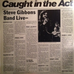 Steve Gibbons Band vinilas Caught In The Act