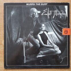 Elliott Murphy – 1982 – Murph The Surf