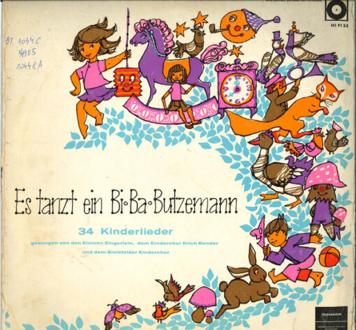 Die Kleinen Singerlein, Kinderchor Erich Bender, Der Bielefelder Kinderchor - Es Tanzt Ein Bi-Ba-Butzemann