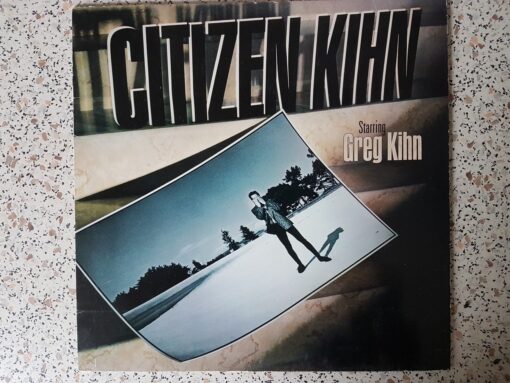 Greg Kihn – 1985 – Citizen Kihn