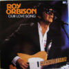 Roy Orbison vinilas Our Love Song