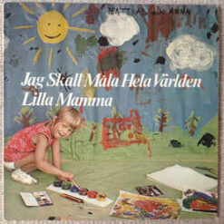 Various - 1970 - Jag Skall Måla Hela Världen Lilla Mamma