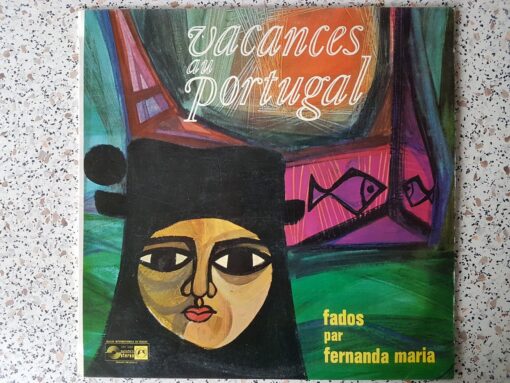 Fernanda Maria – Vacances Au Portugal (Fados Chantés Par Fernanda Maria)