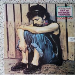 Kevin Rowland & Dexys Midnight Runners – 1982 – Too-Rye-Ay