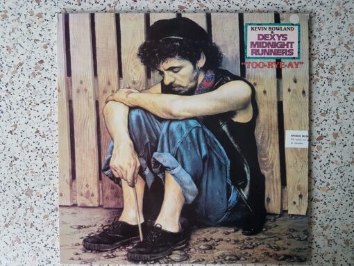 Kevin Rowland & Dexys Midnight Runners – 1982 – Too-Rye-Ay