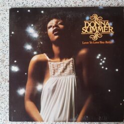 Donna Summer – 1975 – Love To Love You Baby