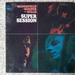 Mike Bloomfield / Al Kooper / Steve Stills – 1978 – Super Session