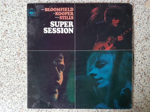 Mike Bloomfield / Al Kooper / Steve Stills – 1978 – Super Session