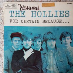 Hollies – 1966 – For Certain Because…