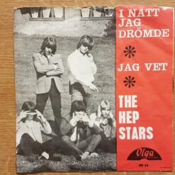 Hep Stars – 1966 – I Natt Jag Drömde / Jag Vet