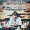 Joe Fagin vinyl That's Living Alright