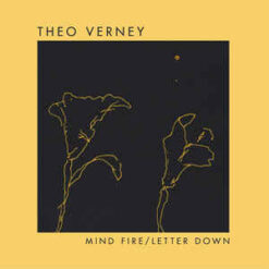 Theo Verney vinilas Mind Fire / Letter Down