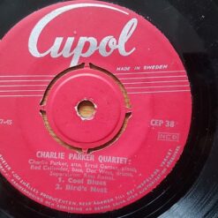 Charlie Parker – 1955 – Cool Blues / Bird’s Nest / Bongo Bop / Embraceable You