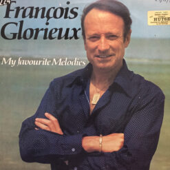 François Glorieux vinyl My Favourite Melodies